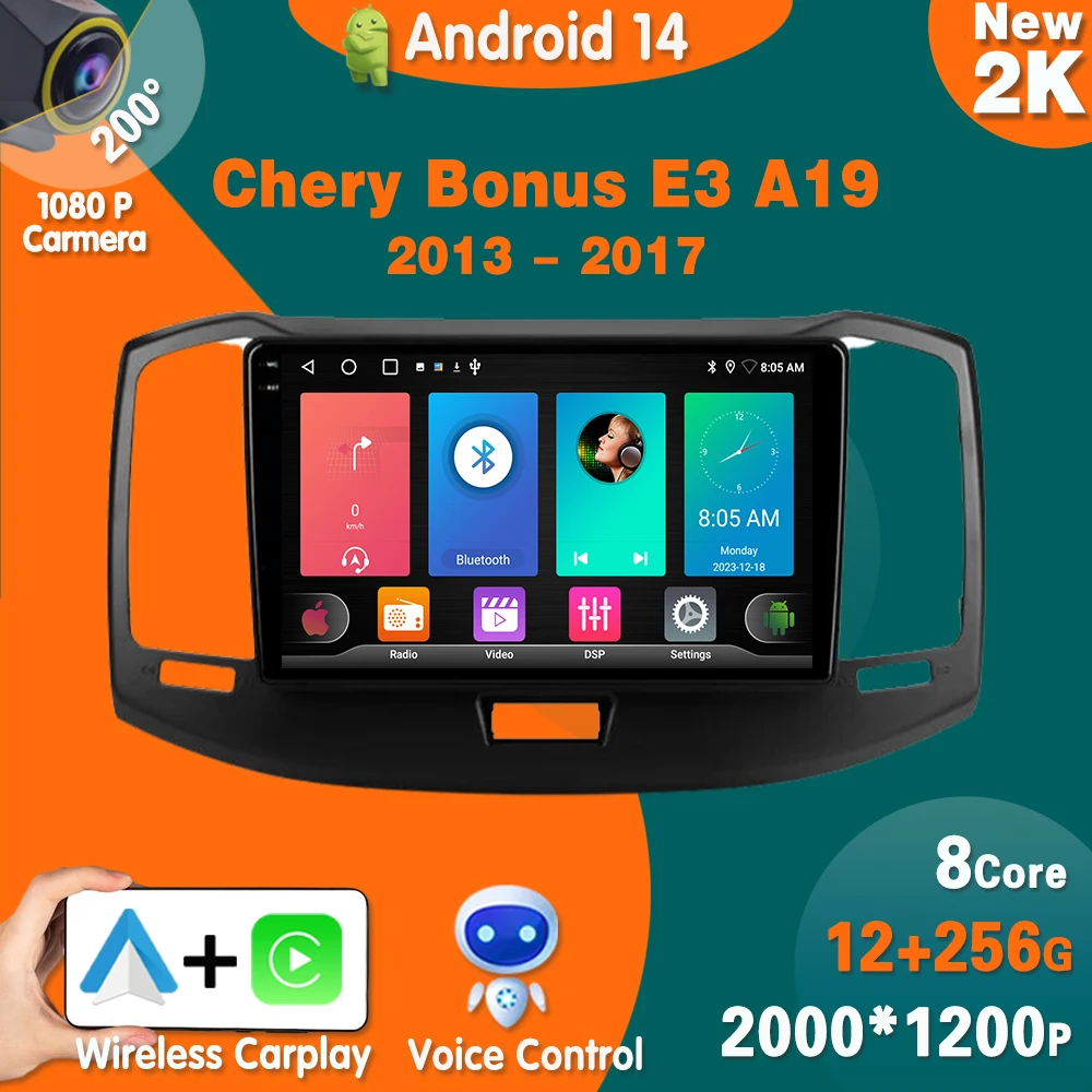 

Android 14 For Chery Bonus E3 A19 2013 - 2017 Car Radio Multimedia Video Player Navigation GPS carplay 4G WIFI BT Head Unit