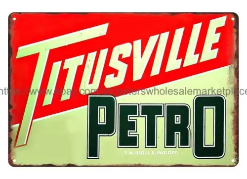 TITUSVILLE PETRO gas pump oil metal tin sign unique home decor accessories 1pc sign