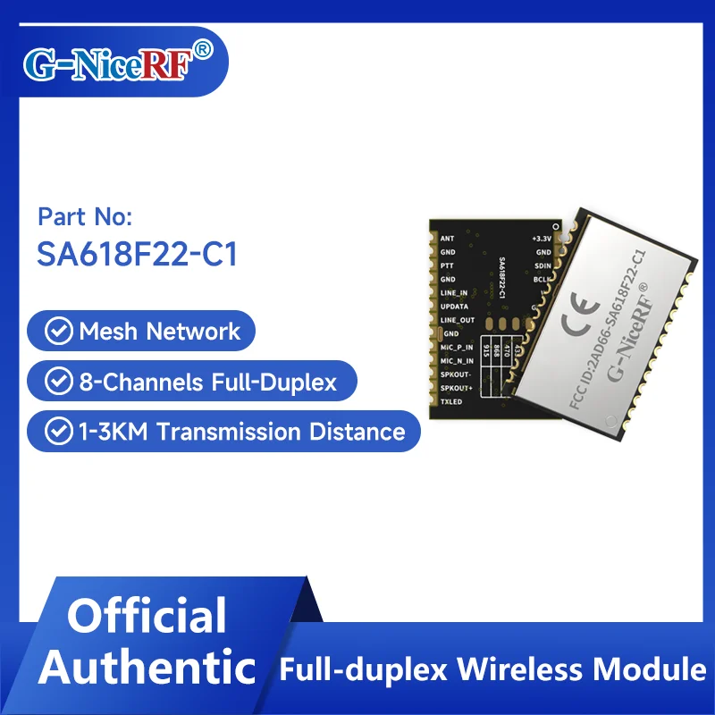 

G-NiceRF| 2PCS SA618F22-C1 FCC & CE Certified Wireless Digital And Audio All-In-One Full-Duplex Transmission Module