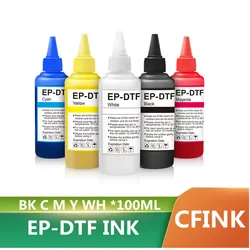 4*100ml EP-DTF ink for Epson L800 L805 DX5 DX7 XP600 I3200 I4720 I5113 for DTF transfer film DTF Film printer