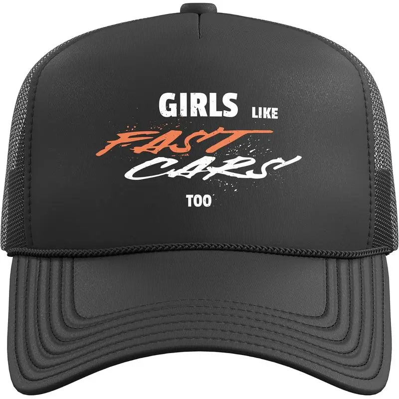 Girls Like Fast Cars Too Racing Design Car Trucker Hat with Adjustable Mesh Back