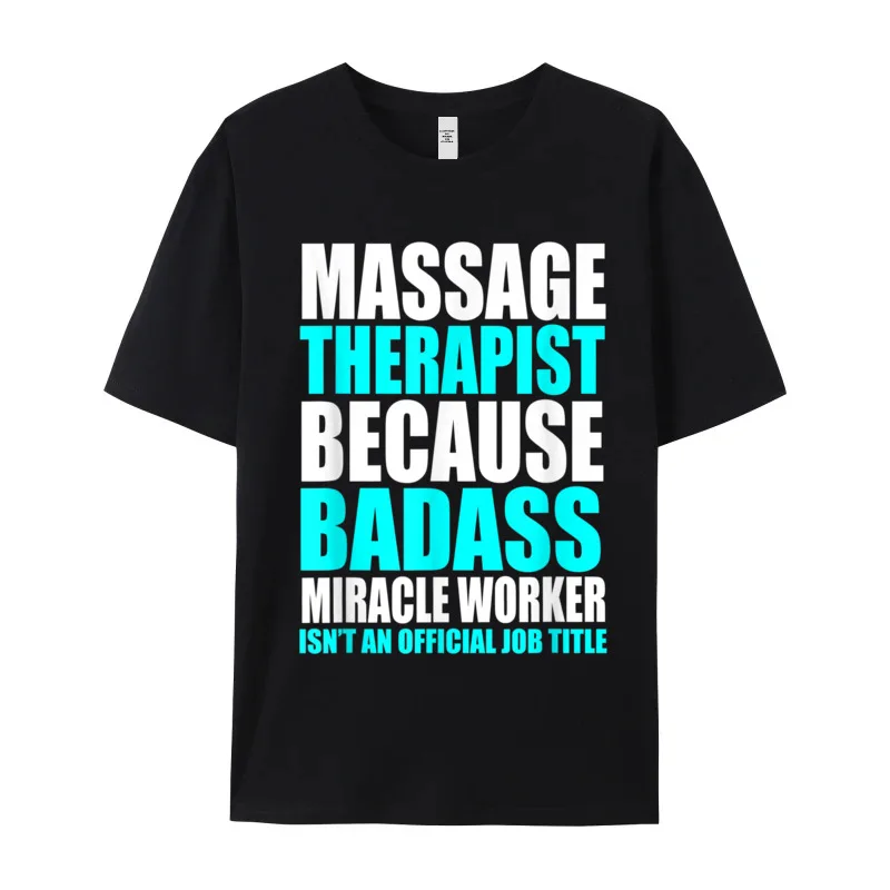 Crew Neck Funny Massage Therapist T Shirt Pure Cotton Female Tshirts Classic Short Sleeve Tees Cute Graphic Tees