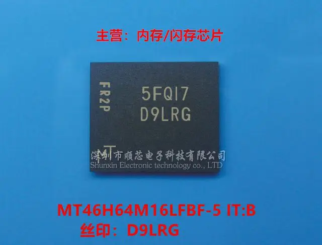 

5-10PCS MT46H64M16LFBF-5IT:B Silk screen: D9LRG Package BGA-60 DRAM Memory Chip 100% brand new stock free shipping