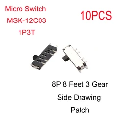 10PCS MSK-12C03 Micro Switch 1P3T 8P 8 Foot 3 Gear Side Pull Patch Toggle Switch MSK-12C03