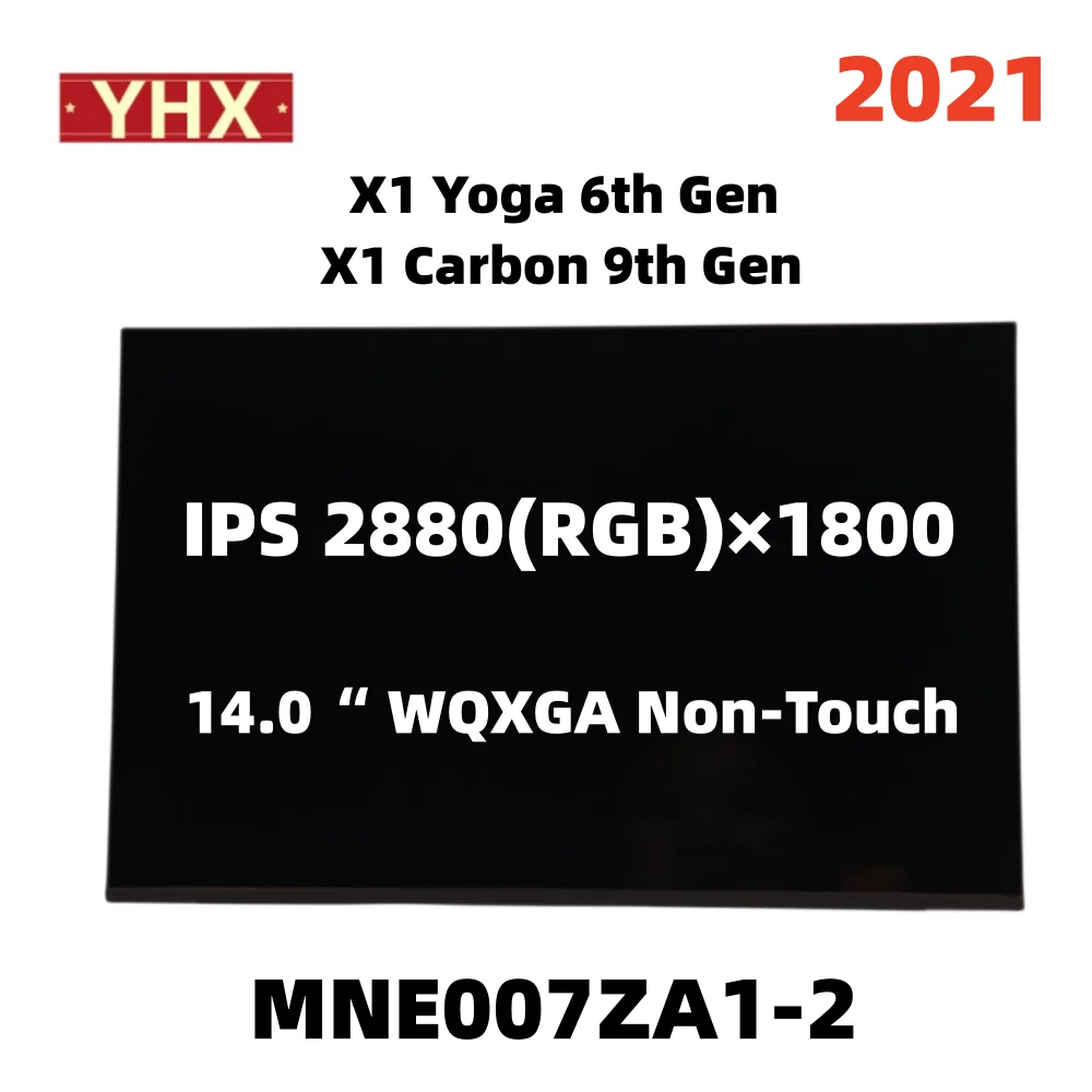 

2021 New Original for Lenovo ThinkPad X1 Carbon 9th Gen X1 YOGA 6TH Gen 14.0" MNE007ZA1-2 Laptop LCD Screen Display 5D10V82369