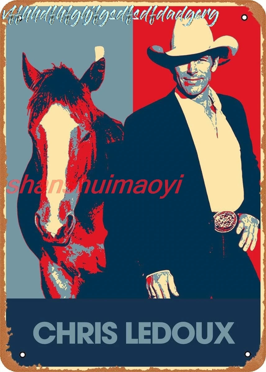Country Music Chris Ledoux Metal Tin Sign Poster Vintage Art Wall Decor 12 X 8 Inch sign