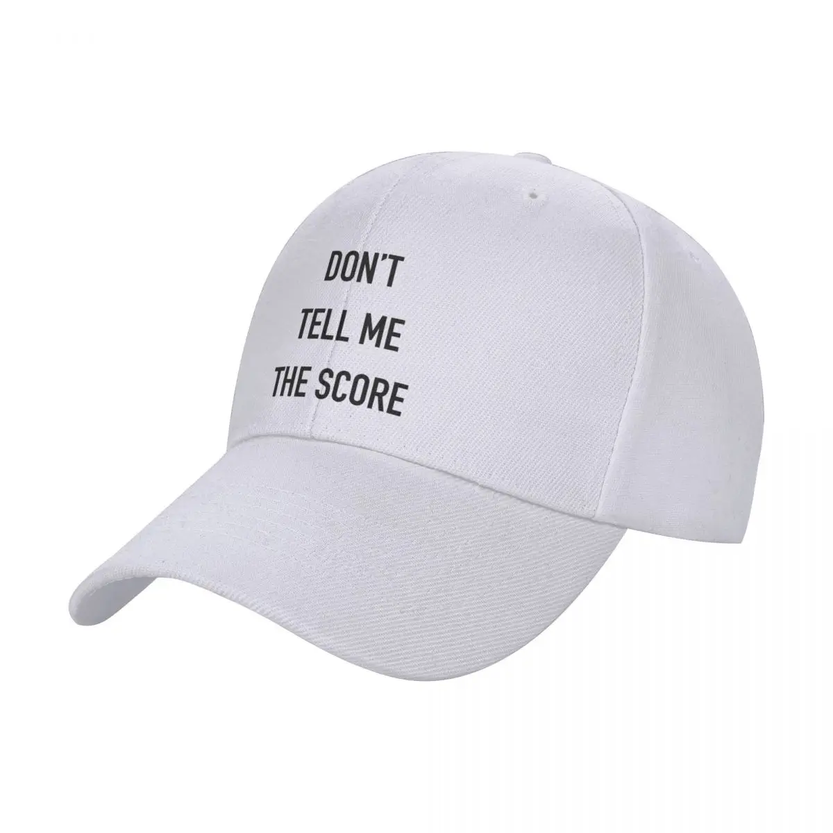 Don't Tell Me the Score Baseball Cap Beach Golf Women Men's