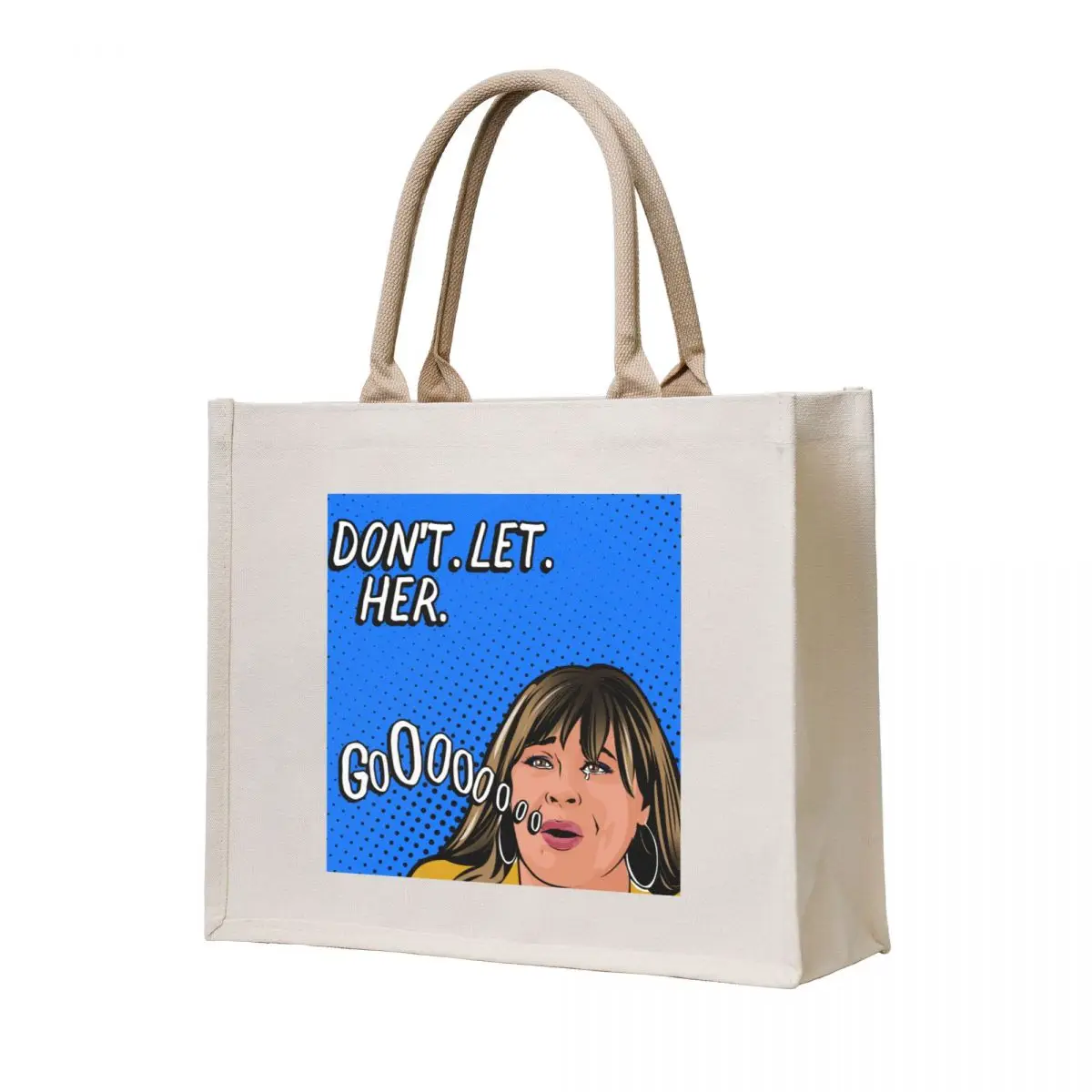 Don't let her go Peter Weber mom from the Bachelor pop art Tote Bag shopper bag woman large tote bag Women's bags