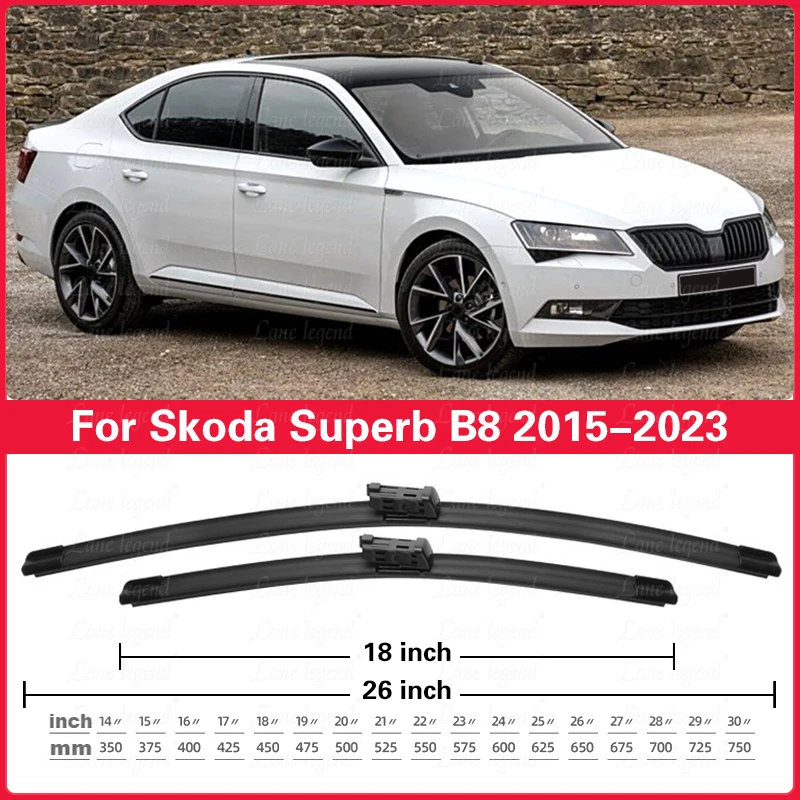 Escobillas de limpiaparabrisas delanteras para Skoda Superb 3 B8 3V 2015 - 2023 Sedan Combi ventana parabrisas accesorios lavadora 26 "+ 18"