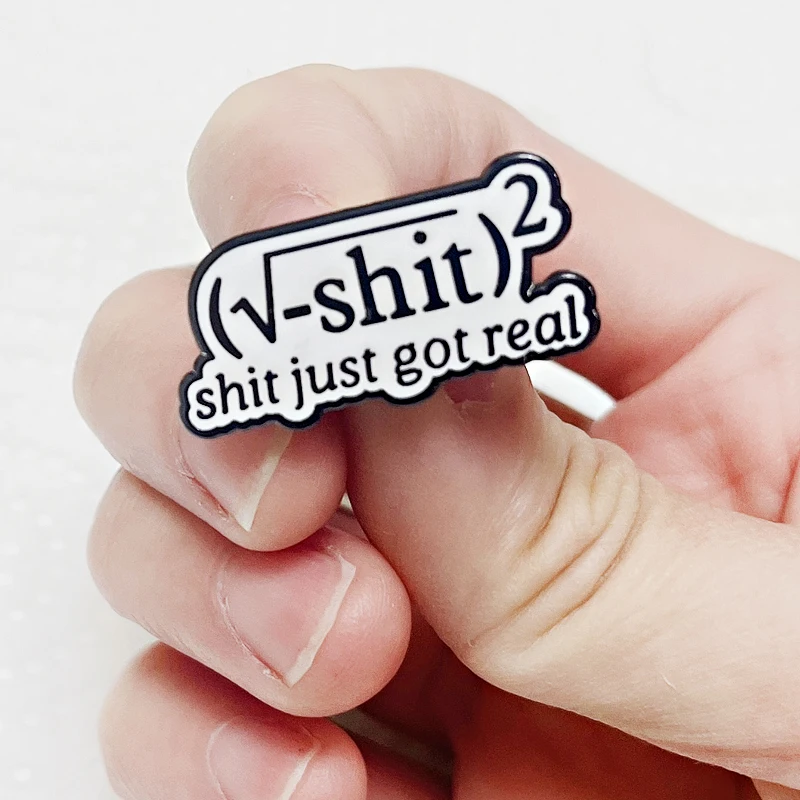 القرف فقط حصلت الرياضيات الحقيقية معادلة المينا دبوس دبابيس مضحك مجوهرات اكسسوارات هدايا للأصدقاء #3