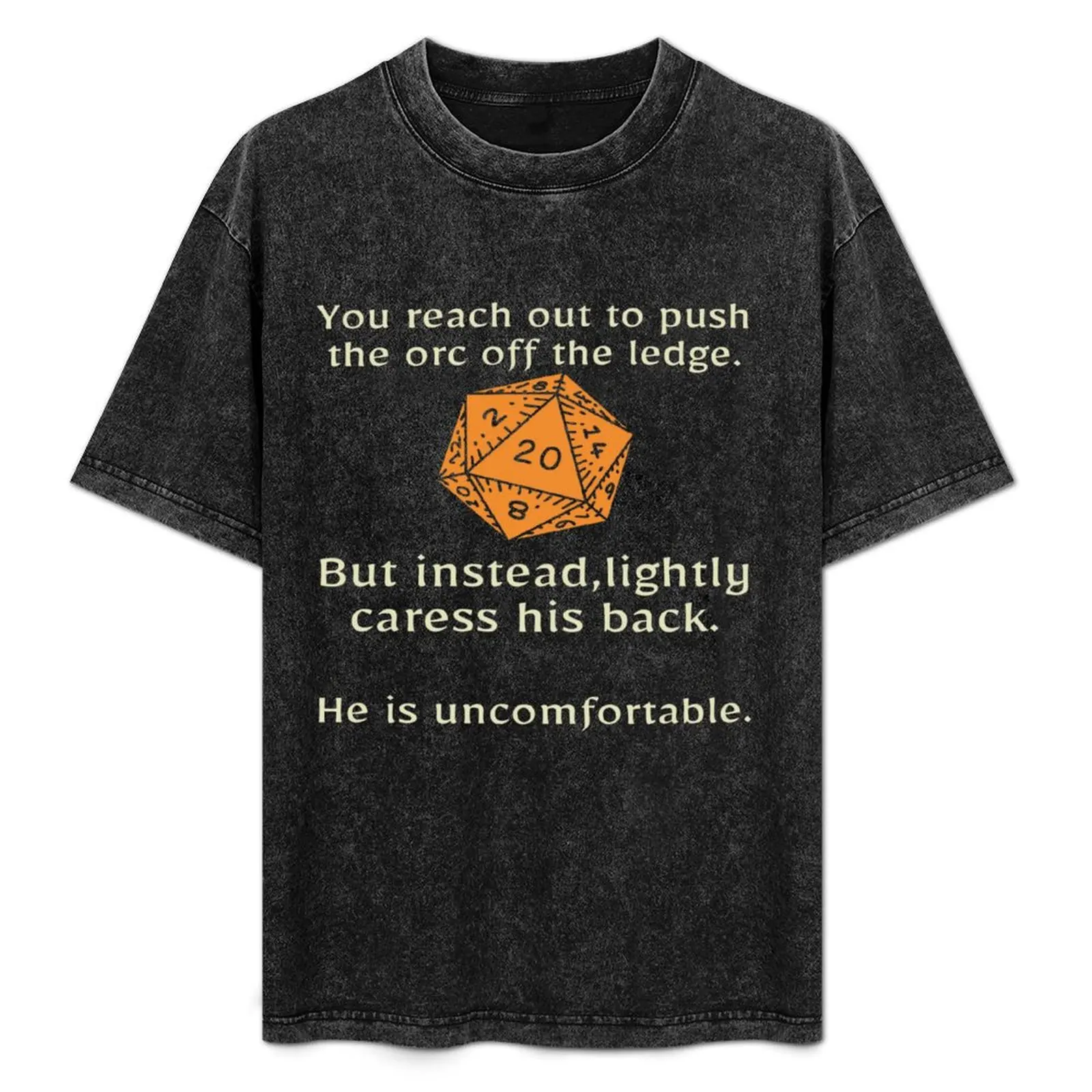 

You Reach Out To Push The Orc Off The Ledge T-Shirt Lightweight Sport Basic T-Shirt