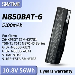 N850BAT-6 Laptop Battery for Clevo Z6-KP5GT Z7M-KP7G1 T58-T1 T6TI N870HJ Series 6-87-N850S-6E71 6-87-N850S-4U41 911ME 911SE