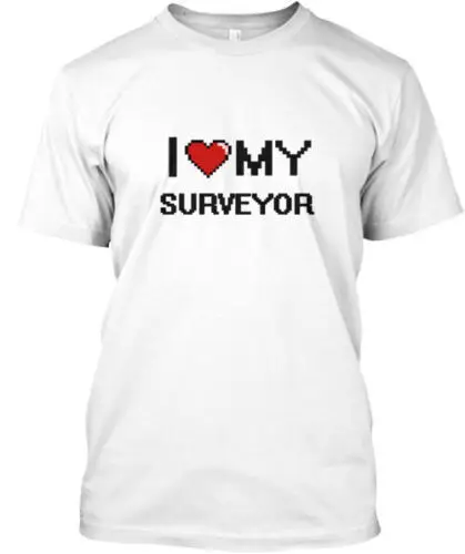 I Love My Surveyor T-Shirt Made in the USA Size S to 5XL