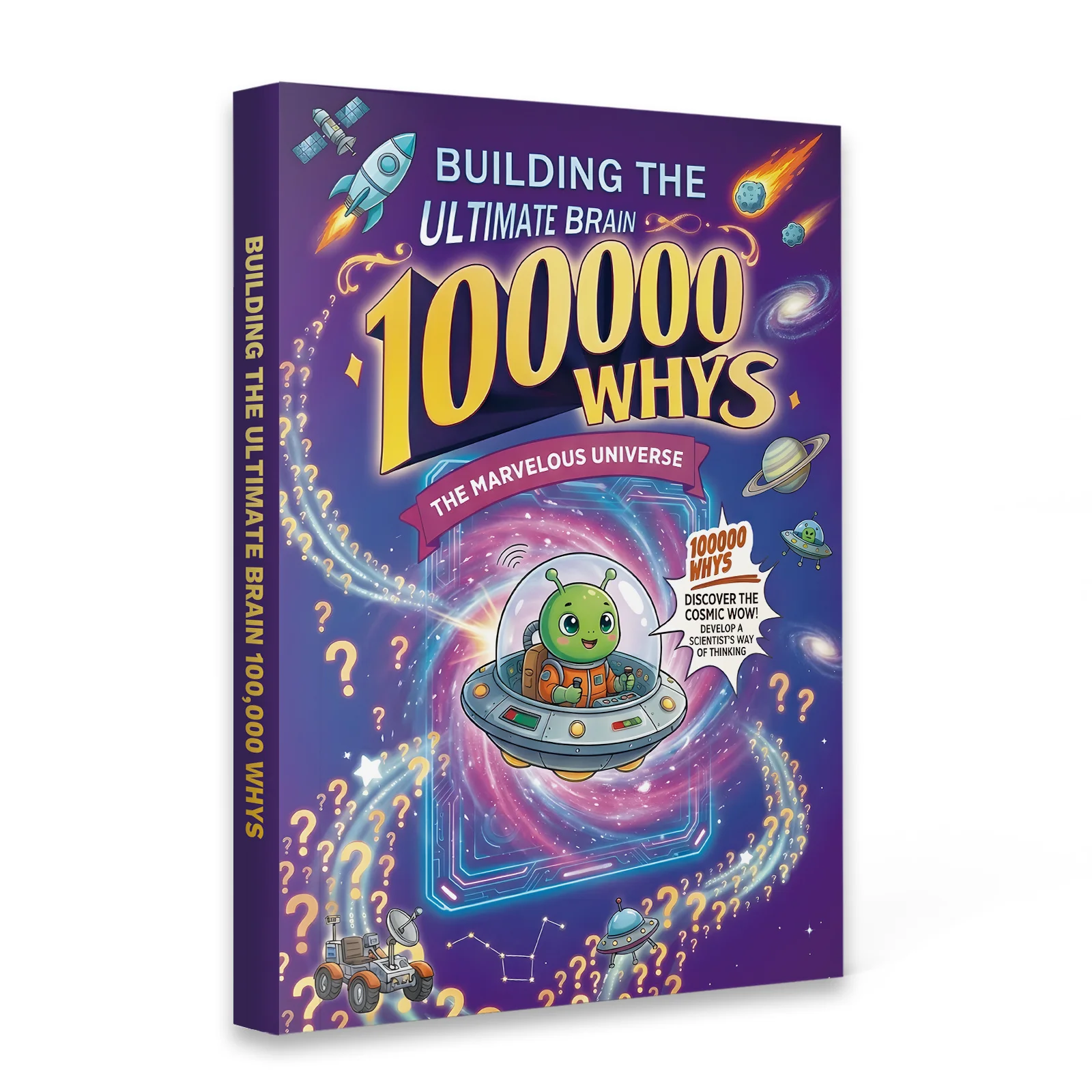 100000 Why Questions: The Marvelous Universe—Space & Astronomy Science Book for Kids & Teens, STEM Facts
