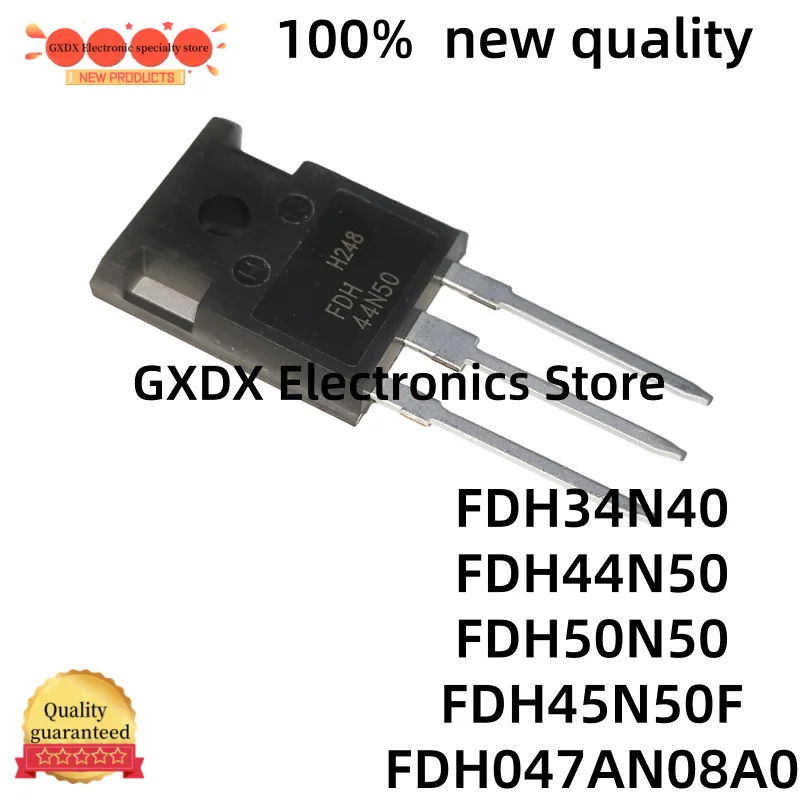 5-10-20 piezas 100% nueva calidad FDH34N40 FDH44N50 FDH50N50 FDH45N50F FDH047AN08A0 34N40 44N50 50N50 45N50F 047AN08A0 TO-247