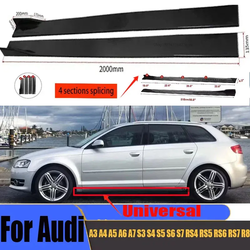 

Side Skirt Universal For AUDI A3 A4 A5 A6 A7 S3 S4 S5 S6 S7 RS4 RS5 RS6 RS7 R8 Extension Splitters Apron Lip Splitter Winglet