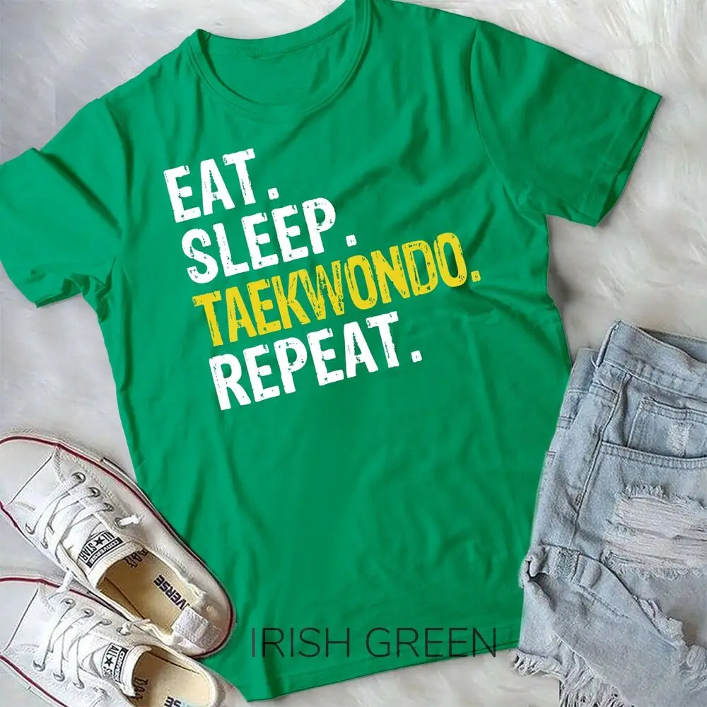 Eat Sleep Taekwondo Repeat Gift T-Shirt Unisex T-shirt