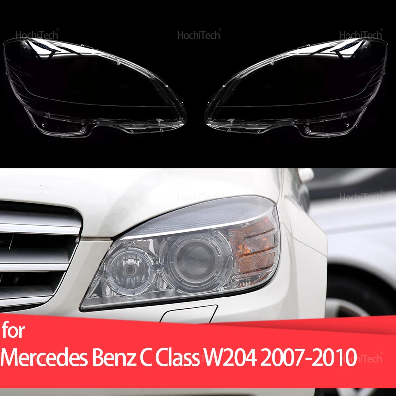 

For Mercedes Benz C Class W204 C180 C200 C220 07-10 Headlight Cover Headlamp Lens Glass Replacement Front Lamp Shade C280 C300