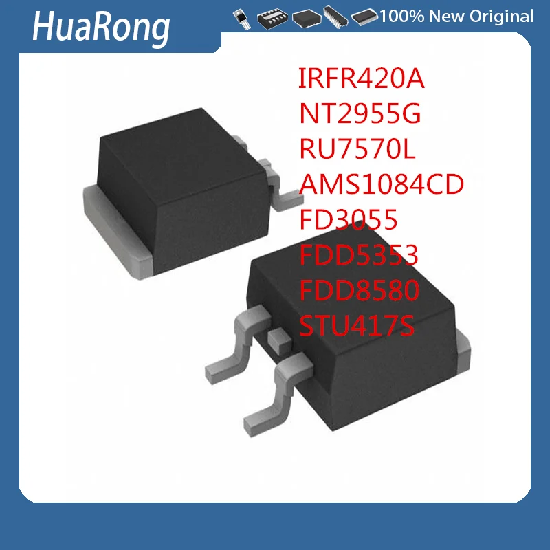 10Pcs/Lot  IRFR420A FR420A FR420   NT2955G NTD2955G  RU7570L  AMS1084CD   FD3055   FDD5353    FDD8580  STU417S  TO-252