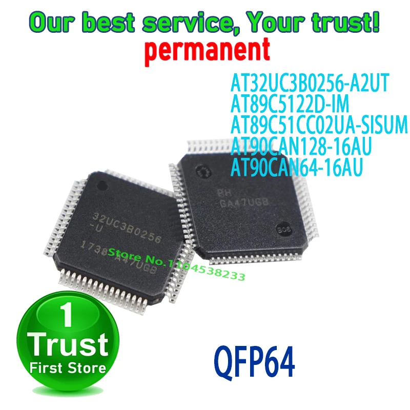 1PCS/LOT AT32UC3B0256-A2UT AT89C5122D-IM AT89C51CC02UA-SISUM AT90CAN128-16AU AT90CAN64-16AU QFP64 NEW and Original in Stock