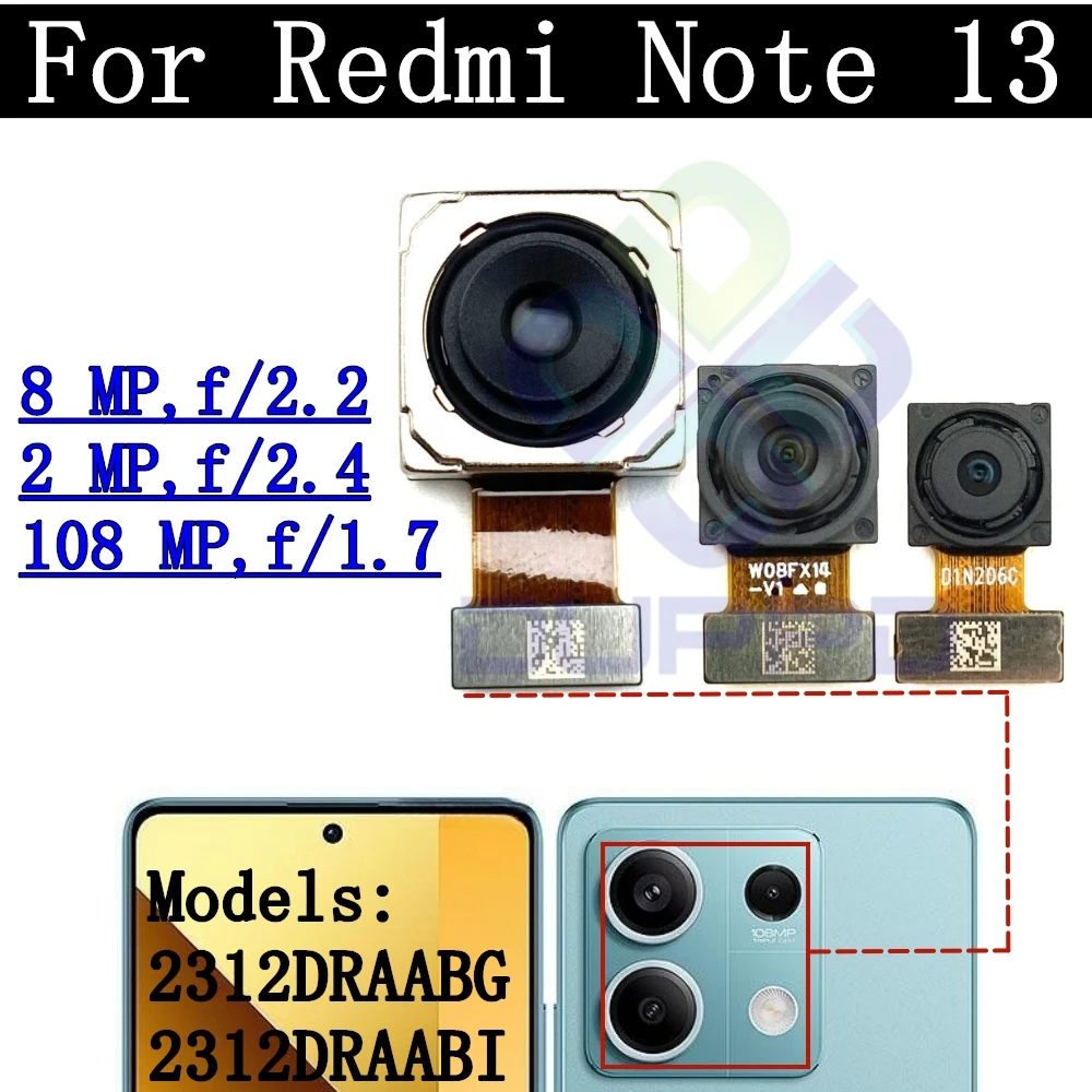 Rear Camera Module Flex Cable For Xiaomi Redmi Note13 Note 13 5G Front Selfie Small Facing Main Back Camera Glass Lens Frame