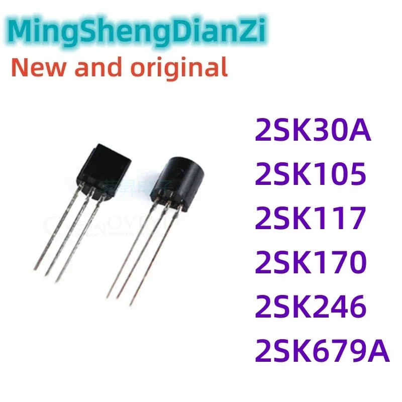 10PCS 2SK30A K30A ZU-92 K105 2SK105 2SK117-BL 2SK117 K117 2SK170 2SK170-BL K170BL 2SK246 K246 2SK679A K679