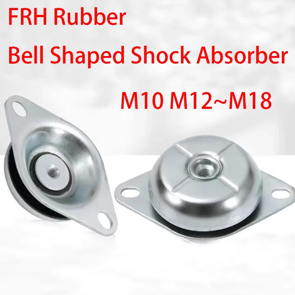 1Pcs M10 M12~M18 FRH Bell Shaped Shock Absorber Anti Vibration Buffer Rubber Generator Water Pump Air Compressor Shock Absorber