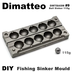 Dimatteo DIY Fishing Ball Sinker Mould DMTBASM/#9 Ball Sinker 115g 5 Cavities