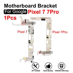 For Google Pixel 7 7Pro Motherboard Cover Holder Mainboard Fixing Bracket Replacement Parts