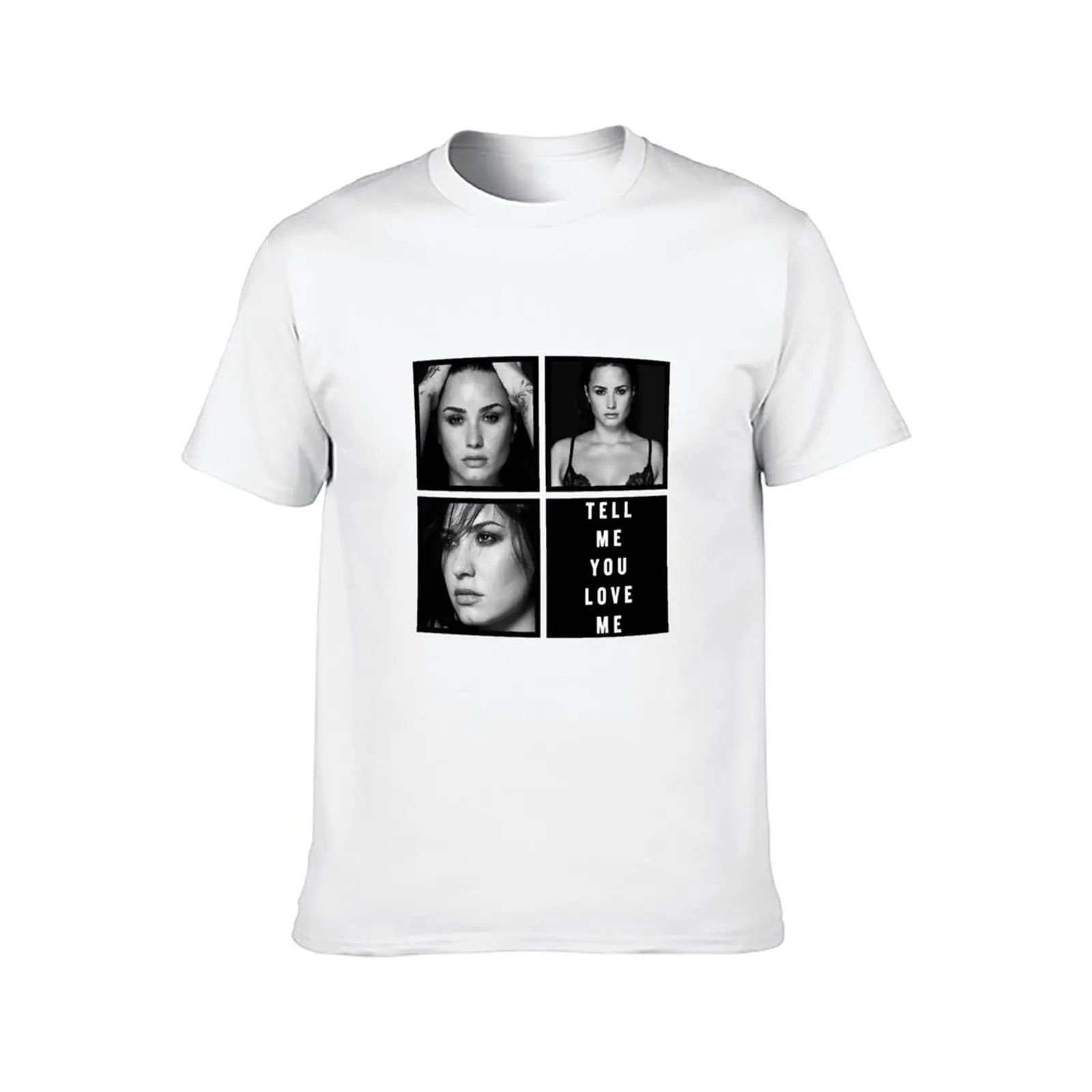 قل لي أنت أحبني-تي شيرت ديمي لوفاتو تي شيرت جرافيك تي شيرت للرجال تي شيرت عالي الجودة ماركة فاخرة تي شيرت #2