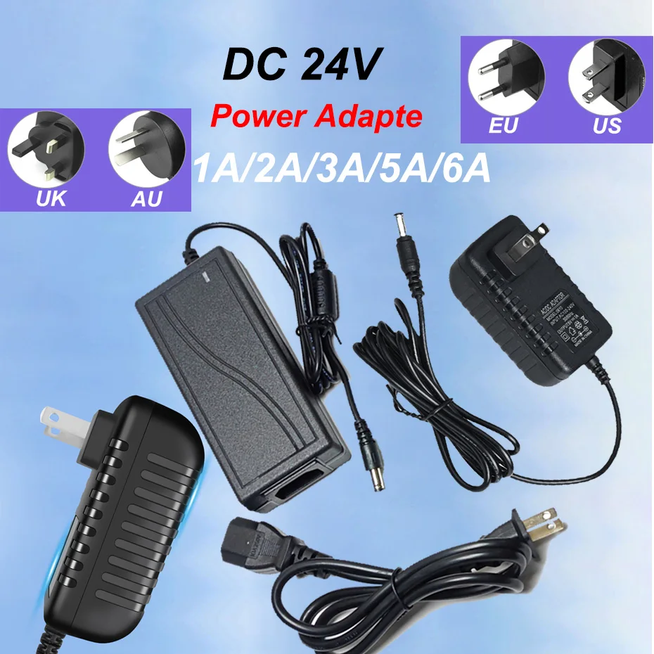 DC 24V Switch Power Supply EU US AU UK Plug AC 110V 220V To Lighting Transformer 1A 2A 3A 5A 6A LED Driver Adapter for LED Light