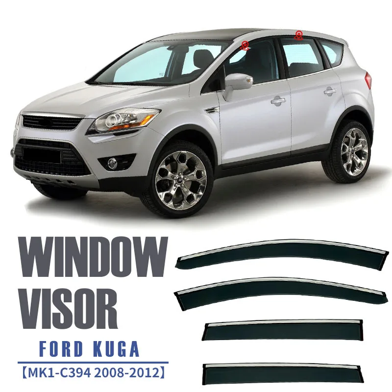 

4 шт. для FORD KUGA 2008-2020+ Дефлекторы окон автомобиля, защита от дождя и солнца, аксессуары для авто
