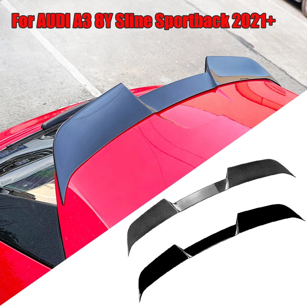 

For AUDI A3 8Y Sline Sportback 2021+ Rear roof Trunk top Spoiler Wing ABS Tail Trunk Lip Kit Tail Tailgate Splitter Lip Spoilers