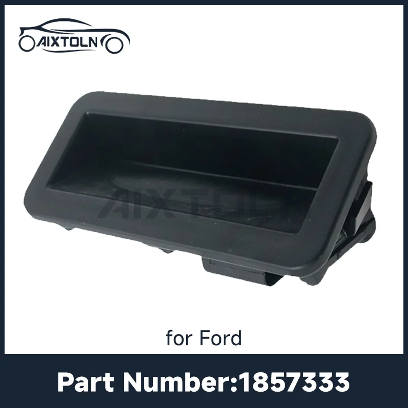 1857333 Tailgate Switch for Ford Fiesta Mk7 Focus II Transit Custom S-MAX Galaxy 1748915 1480287 6M51-19B514-AC C1BB-19B514-AA