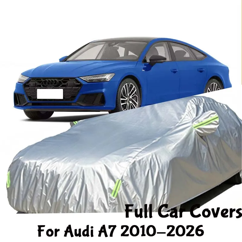 Outdoor Full Car Cover Waterproof Snow Sunshade Dustproof Anti-UV All Weather Exterior Protective Cover For Audi A7 2010-2026