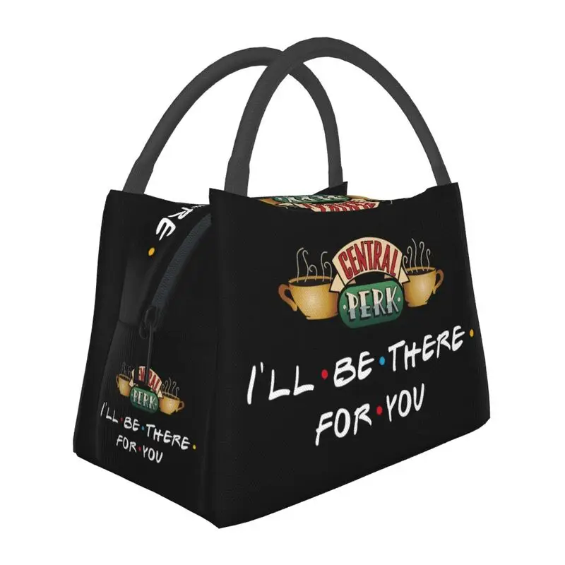 

I'll Be There For You Friends Insulated Lunch Bag for Women Resuable TV Show Thermal Cooler Lunch Tote Office Picnic Travel