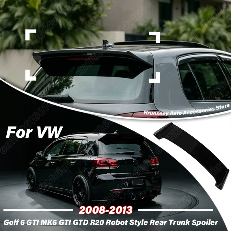For Volkswagen VW Golf 6 GTI MK6 GTI GTD R20 2008 2009 2010 2011 2012 2013 Robot Style Rear Trunk Spoiler Car Tuning Accessories