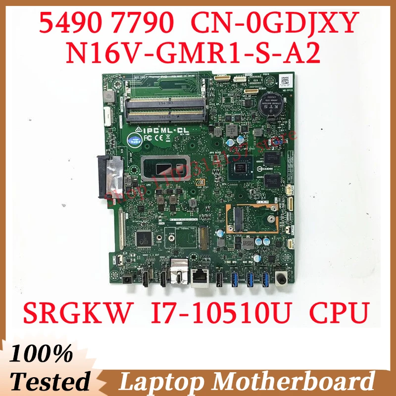 Для DELL 5490 7790 CN-0GDJXY 0GDJXY с процессором SRGKW I7-10510U, материнская плата для ноутбука 100%, хорошо протестирована