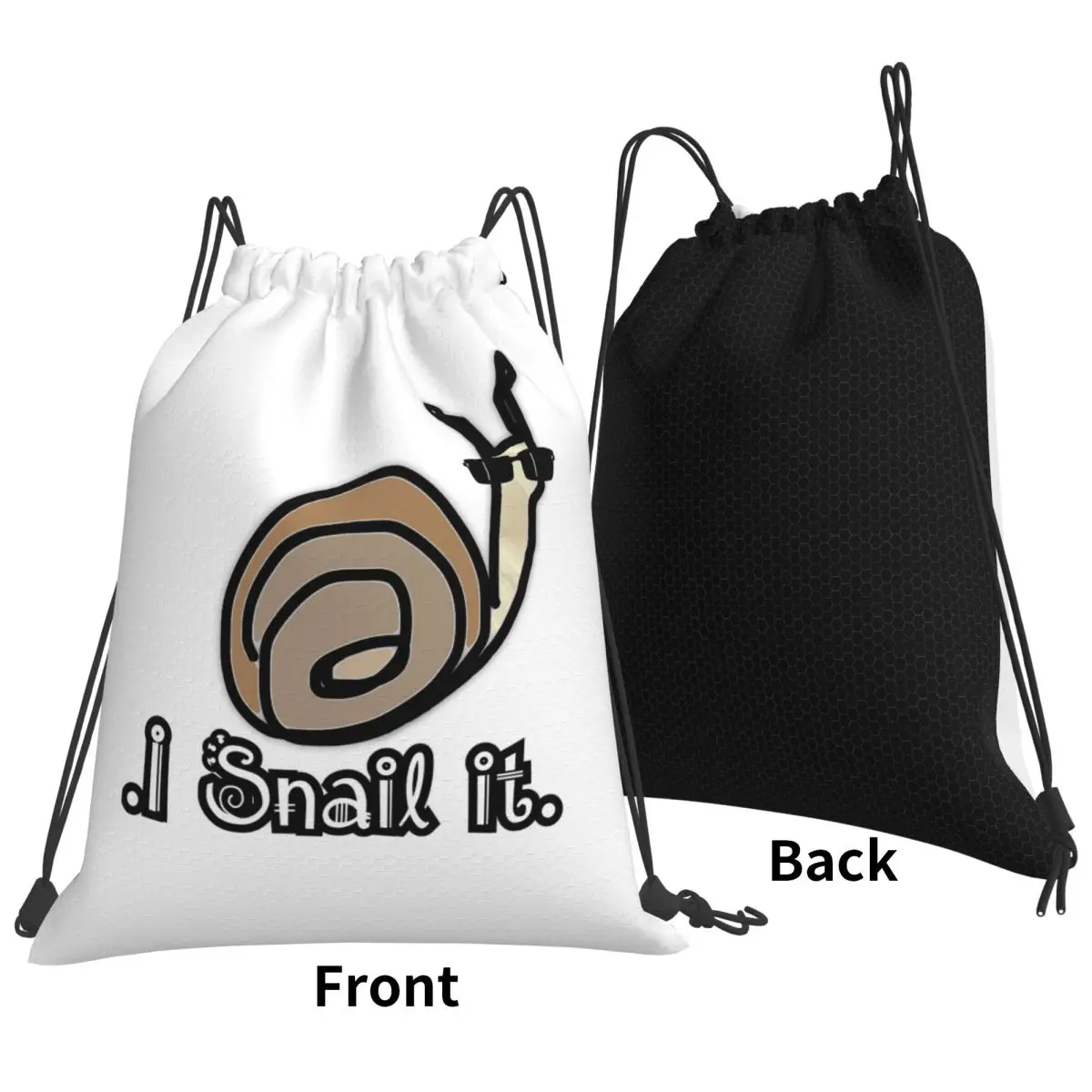 

I Snail It Backpacks Portable Drawstring Bags Shoes Bag Book Bags for Man Woman School