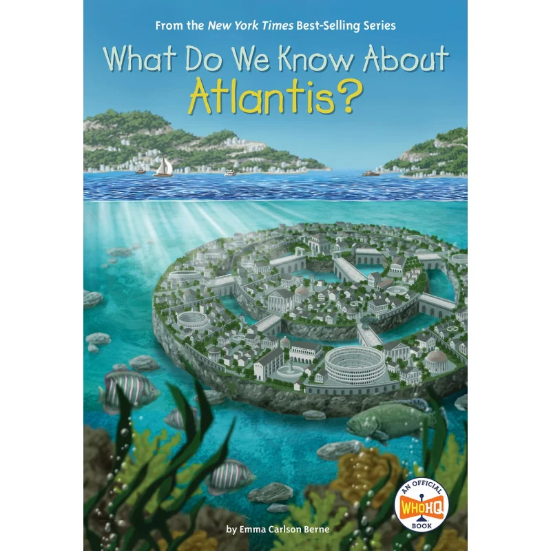 

What Do We Know About Atlantis Berne Emma Carlson Penguin USA 9780593386880 Book