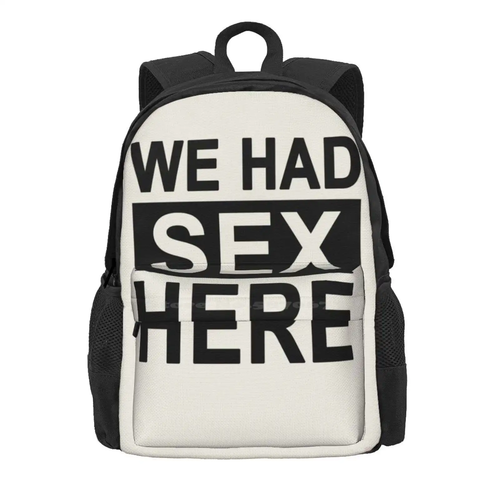 We Had Sex Here Hot Sale Schoolbag Backpack Fashion Bags Sofa Animalistic Upholstery Sexuality Sayings Valentines Day