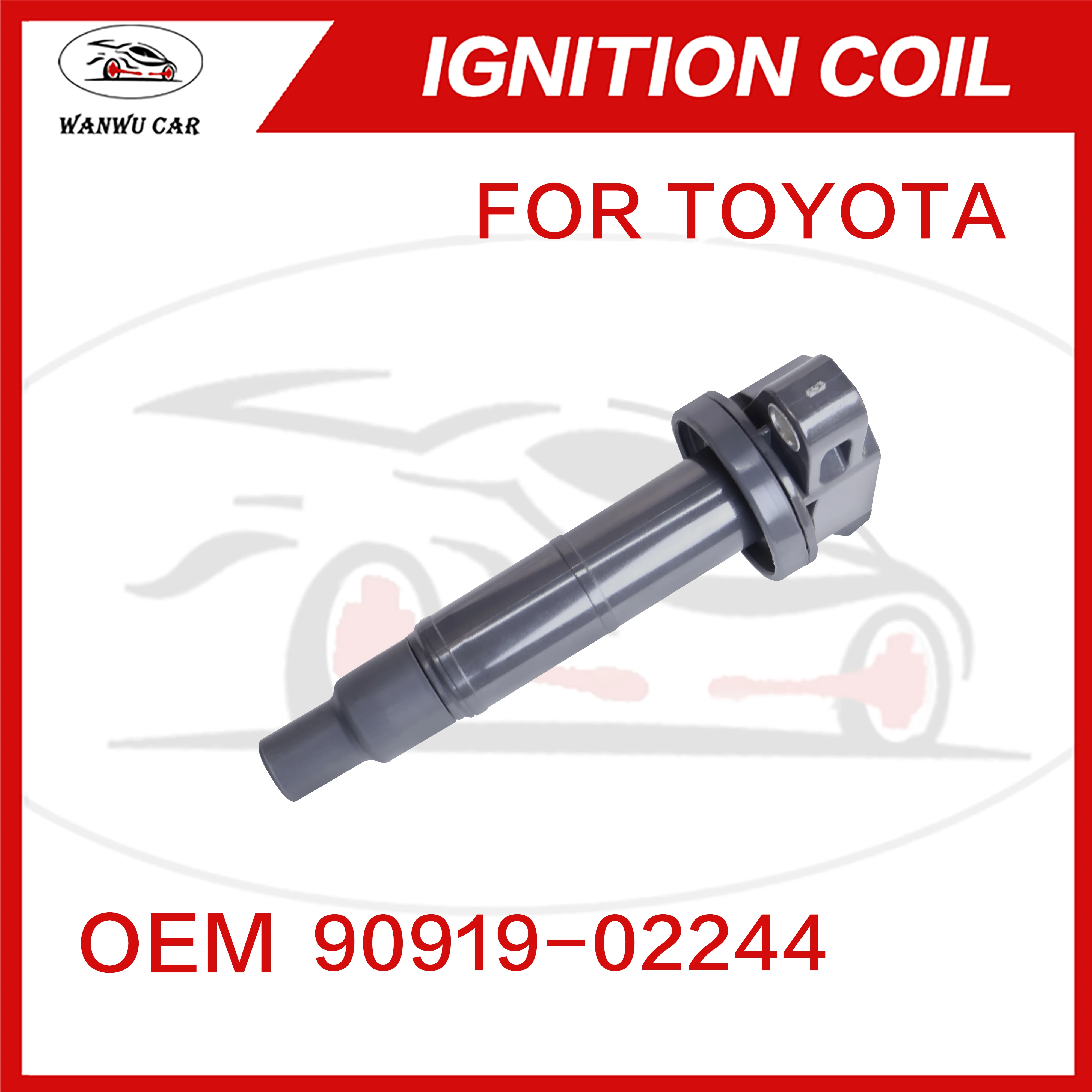 90919-02244 Ignition Coil Igniter Suitable For TOYOTA 90919-02243 90919-02266 90919-19023