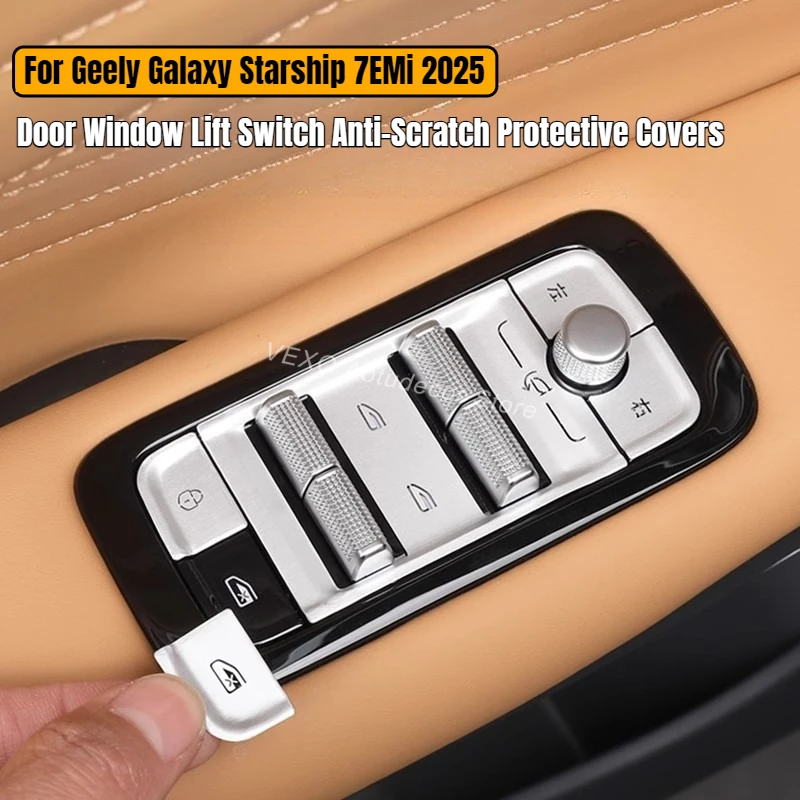 

For Geely Galaxy Starship 7 EMi 2025 Door Window Lift Switch Button Stickers Central Control Panel Anti-Scratch Protective Cover