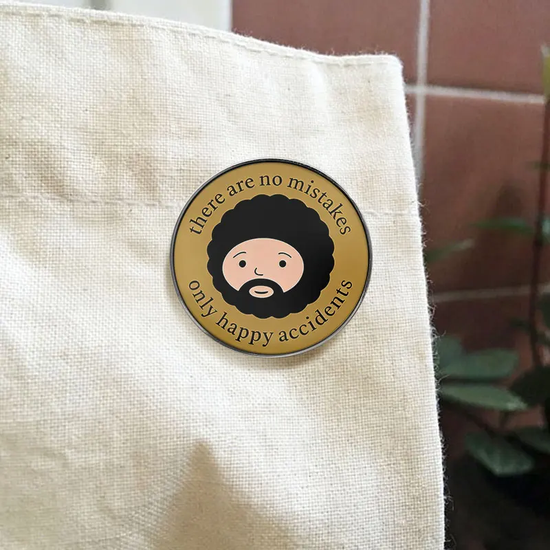 There Are No Mistakes Only Happy Accidents UV Printing Pin Bob Ross Inspirational Quote Brooch Lapel Badge Jewelry Gift