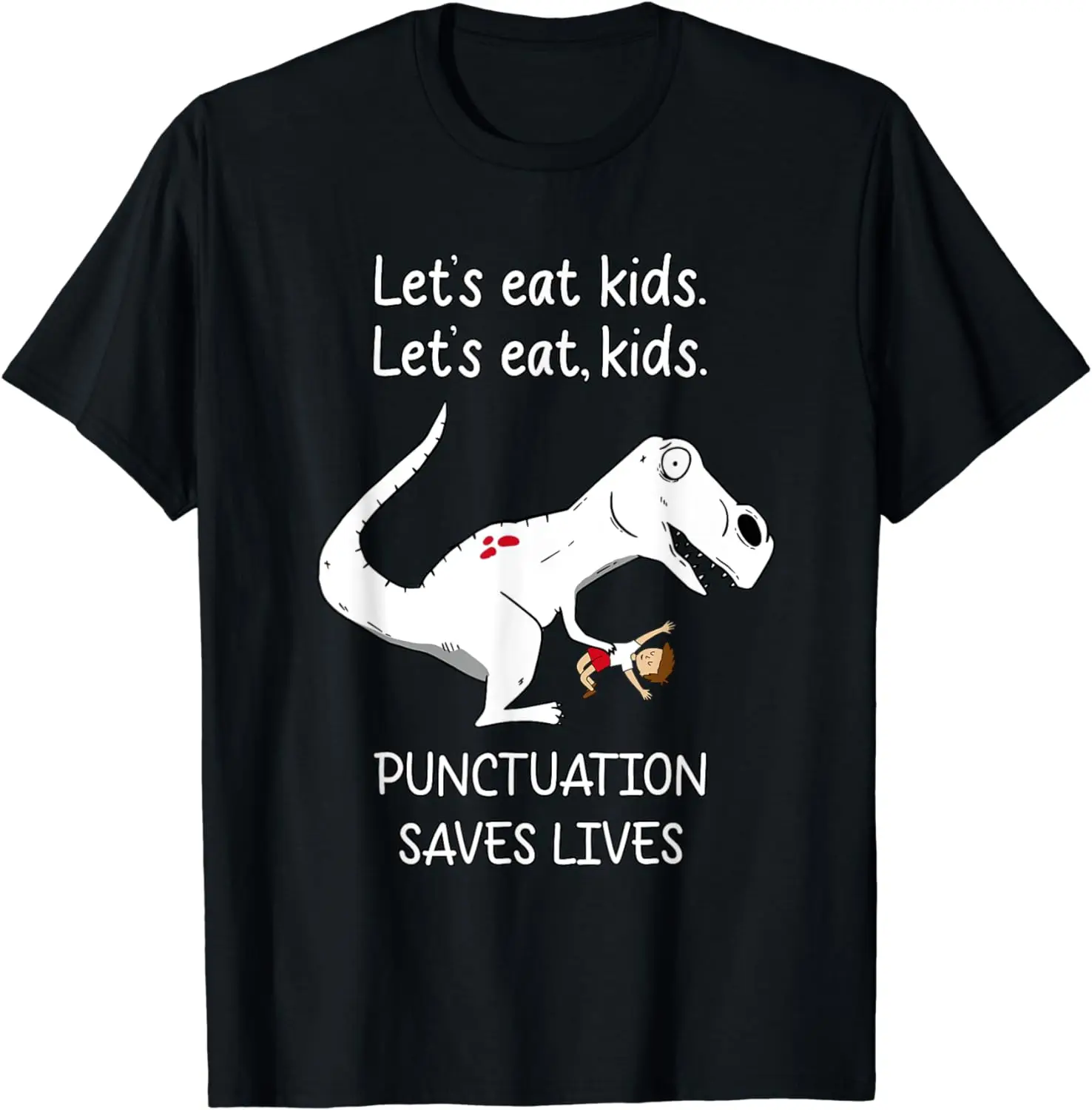 Funny English Teacher Dinosaur Punctuation Let's Eat Kids T-Shirt funny Short Sleeve Tshirt Streetwear