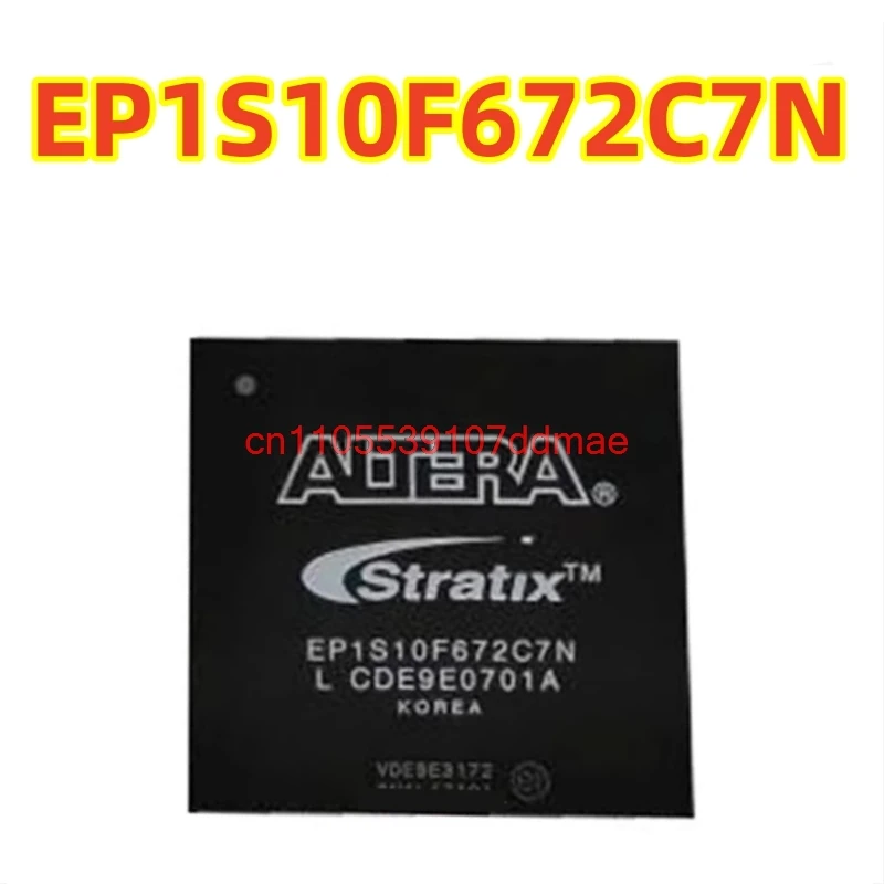Original EP1S10F672C7 EP1S10F672C7N FPGA (Field Programmable Gate Array) 672-FBGA (27×27 mm, Ball Grid Array) 100% new chip