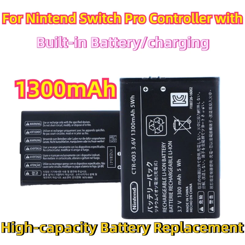 

For Nintend Switch Pro Controller with Built-in Battery/charging 1300mAh High-capacity Battery Replacement