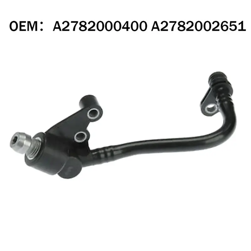Turbocharger Coolant Pipe Accessories Parts For Mercedes Benz S-CLASS W222 M278 A2782000400 A2782002651 2782000400 2782002651