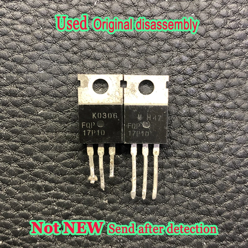 Used 10pcs FQP17P10 17A 100V 17P10 TO-220 In Stock Original disassembly