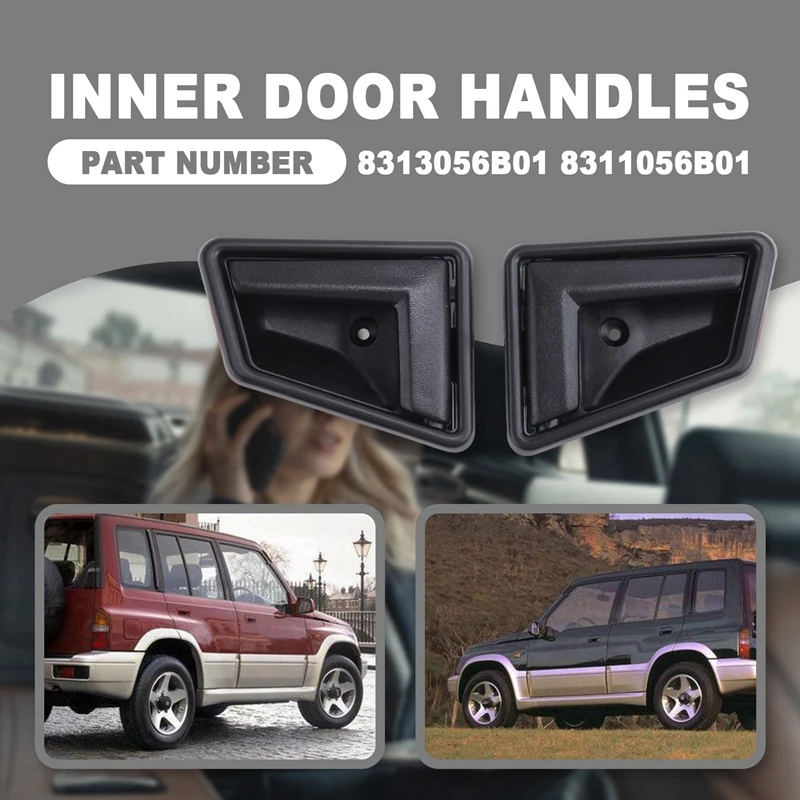 Car Interior Inner Door Handles For Chevy Geo Tracker Suzuki Sidekick Vitara 1989-1998 8313056B015ES 83110-56B01